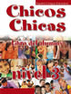Chicos Y Chicas 3: Libro del alumno