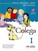Colega 1: Libro del alumno