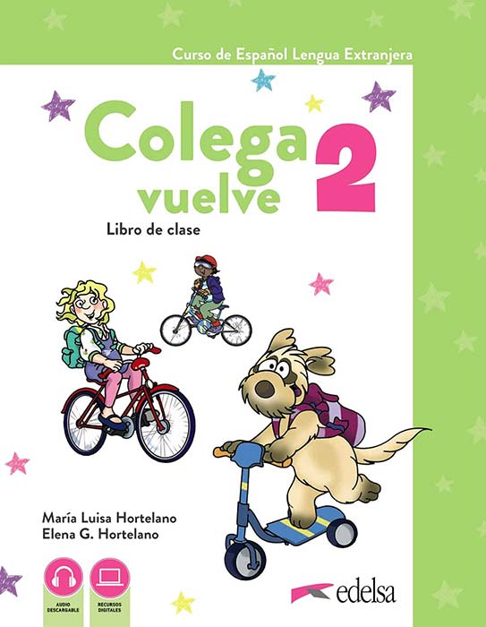 Colega Vuelve 2: Libro de clase