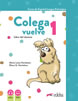 Комплект Colega vuelve 1 - учебник, тетрадка и папка с материали