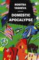 Domestic apocalypse