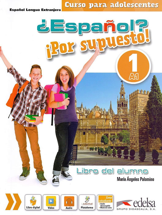 Español? Por supuesto! 1: Libro del alumno