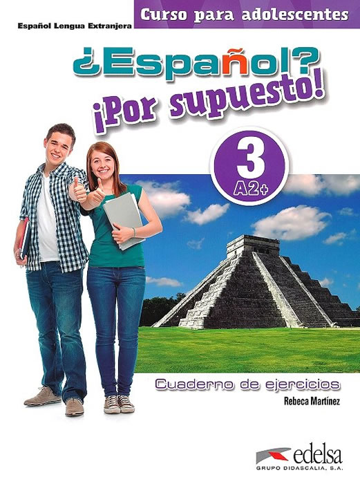 Español? Por supuesto! 3, тетрадка, ниво А2+