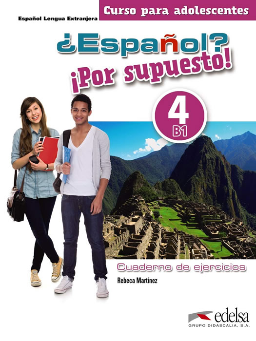 Español? Por supuesto! 4, тетрадка, ниво В1