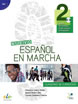 Nuevo Español en marcha 2, учебна тетрадка по испански език, ниво А2 + CD