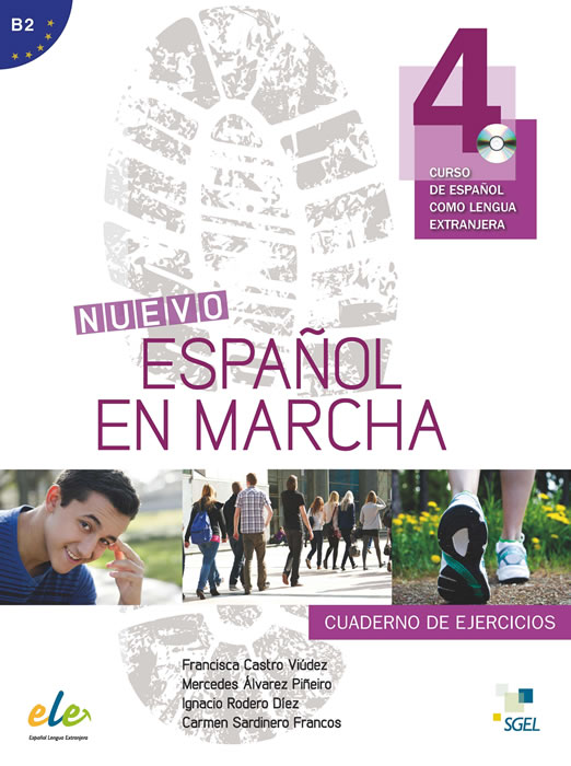 Nuevo Español en marcha 4, учебна тетрадка по испански език, ниво В2 + CD