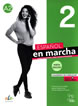 Español en marcha 2: Cuaderno De Ejercicios (Nueva edición)