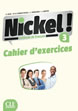 Nickel! 3, учебна тетрадка по френски език, ниво B1 + DVD