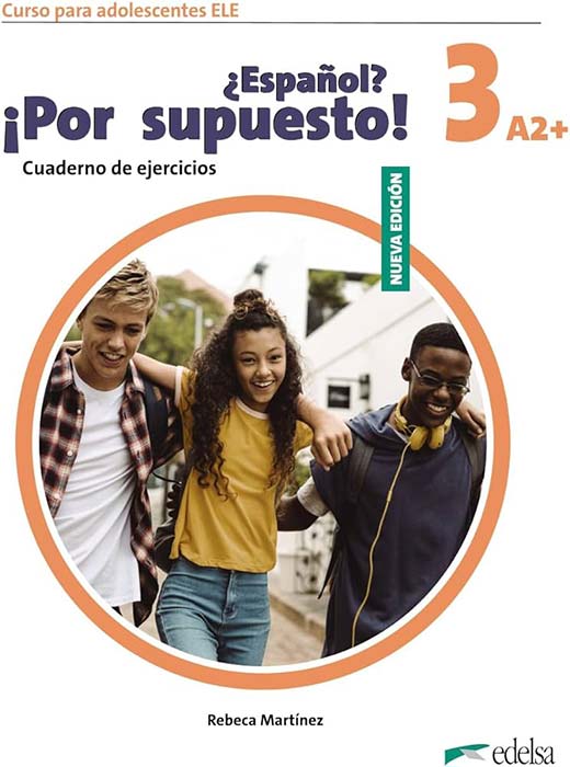 NUEVO ¿Español? ¡Por supuesto! 3 - тетрадка