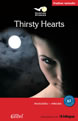 Thirsty Hearts