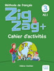 ZigZag 3 +, тетрадка по френски език за 4. клас
